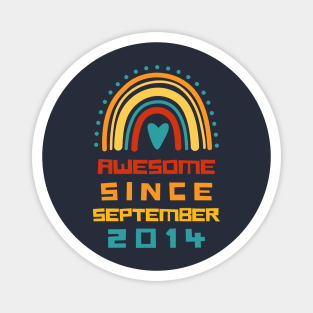 Rainbow Awesome Since september 2014 7th Birthday Magnet